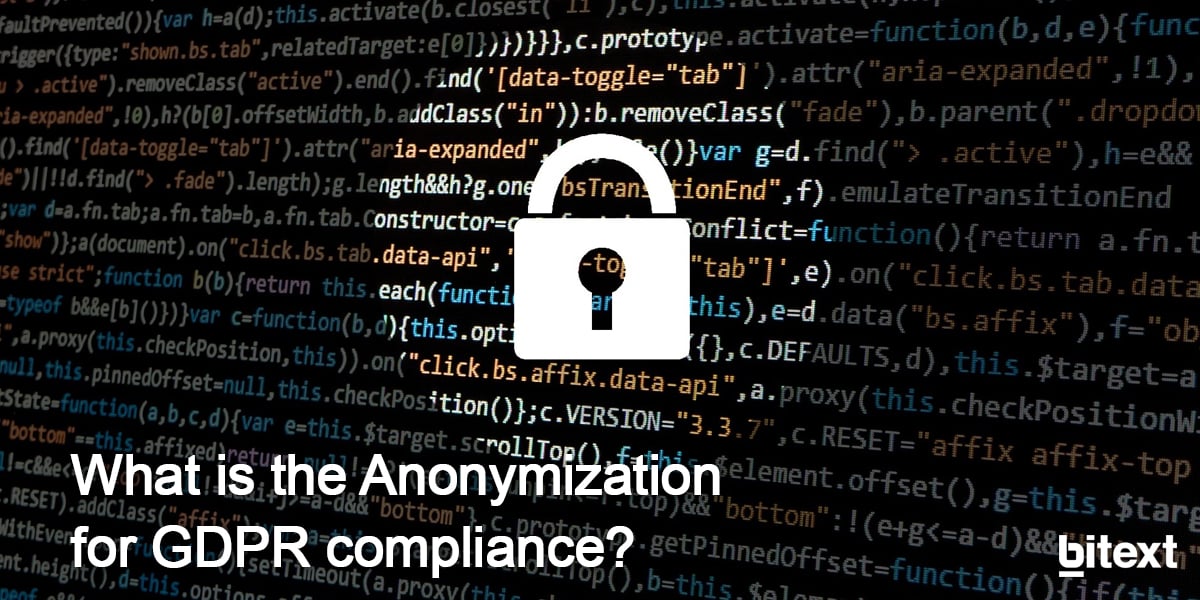 What is the Anonymization for GDPR compliance